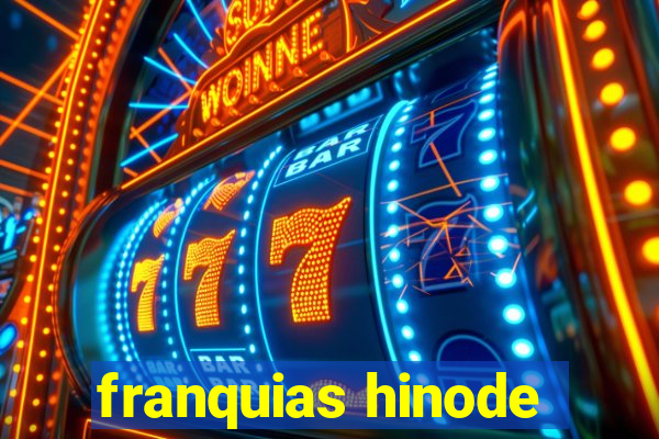 franquias hinode